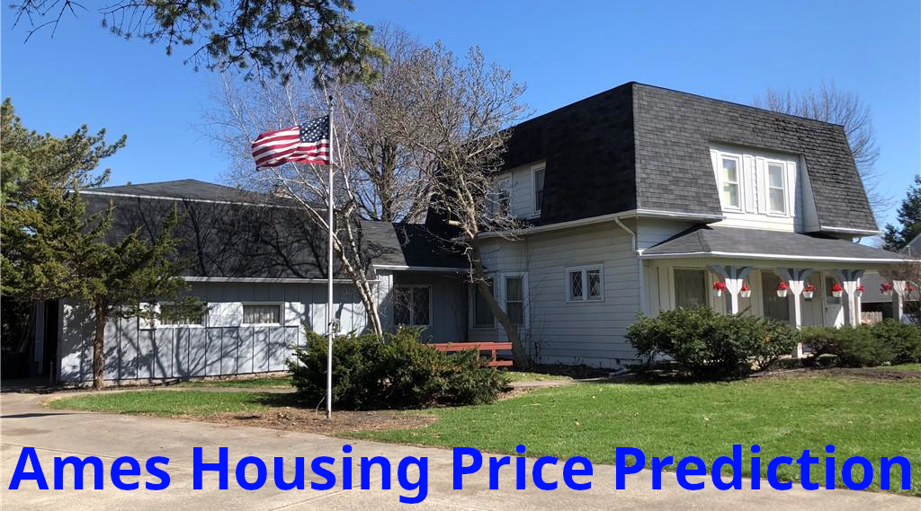 Ames Housing Price Prediction